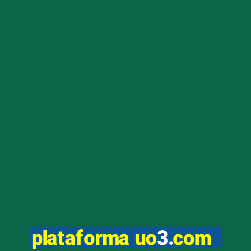 plataforma uo3.com